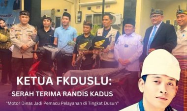 Ketua FKDUSLU: Motor Dinas Jadi Pemacu Pelayanan di Tingkat Dusun